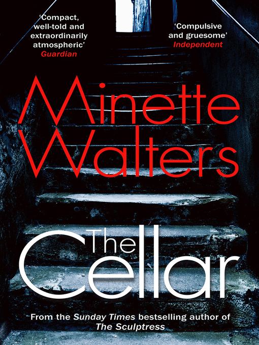 Title details for The Cellar by Minette Walters - Available